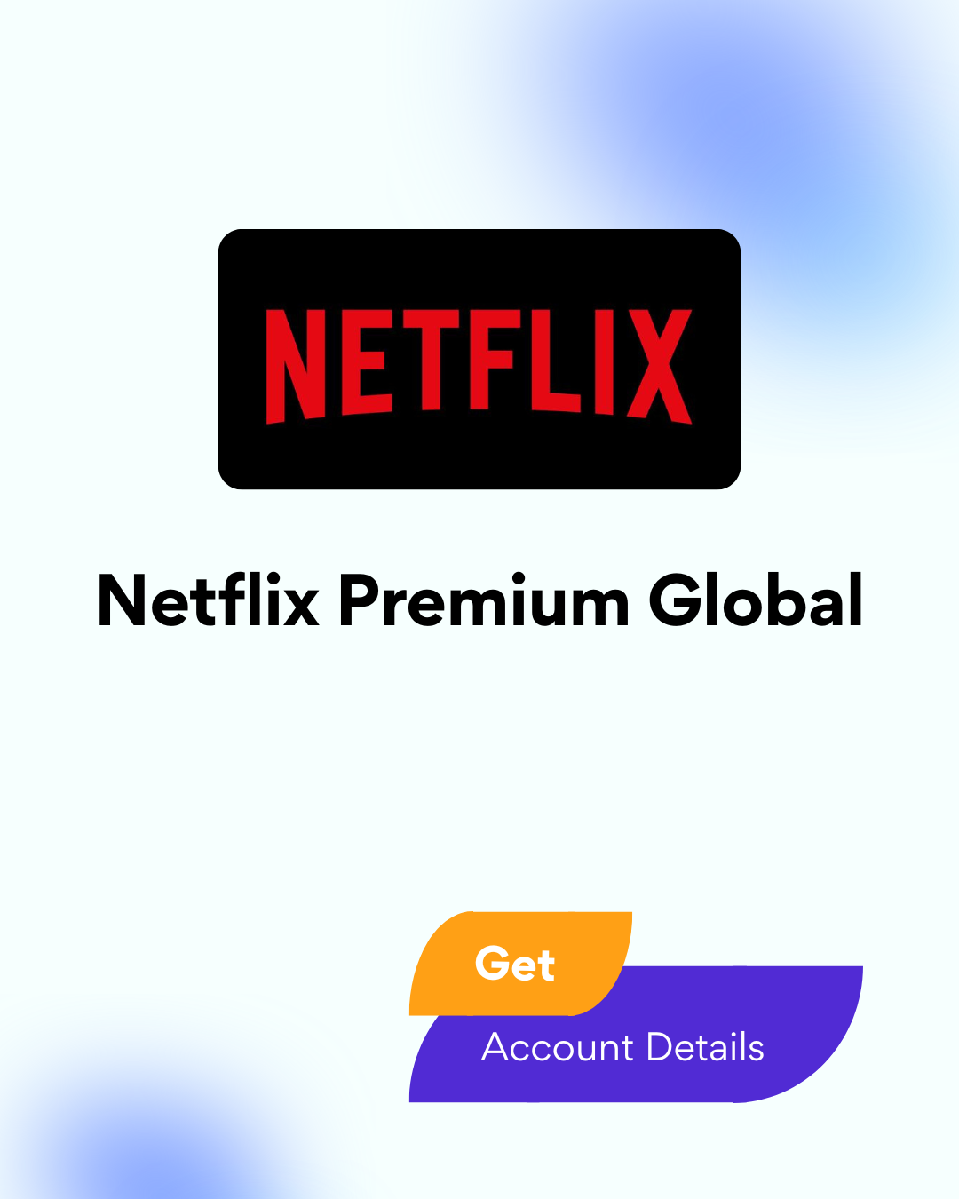 Netflix Premium Account Details - Global
