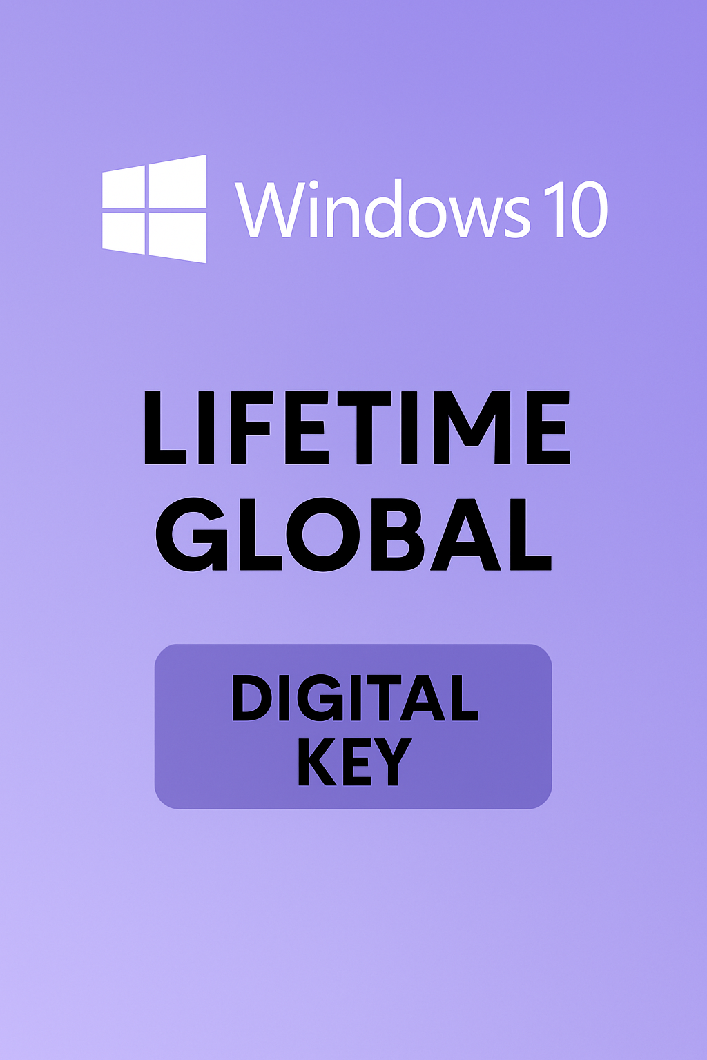 Windows 10 Pro – Lifetime Global Digital Key
